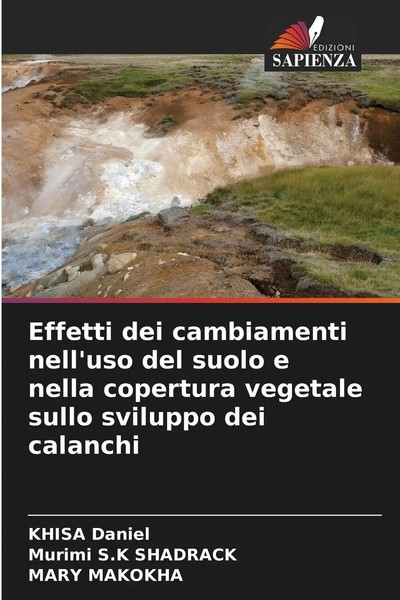 Khisa Daniel (U. A.) | Effetti Dei Cambiamenti Nell'uso Del Suolo E Nella...-image