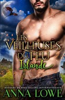 Anna Lowe | Les Veilleuses Du Feu | Taschenbuch | FranzöSisch (2022) | Irlande