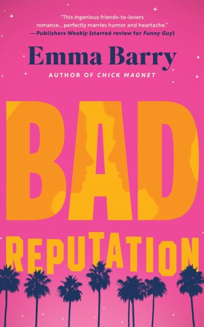 Bad Reputation by Emma Barry PAPERBACK 9781662520839