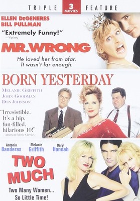 Mrs Wrong/Born Yesterday/Two Much