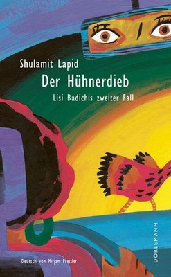 Der Hühnerdieb | Shulamit Lapid | deutsch