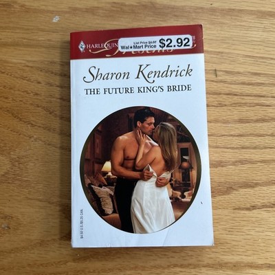 Sharon Kendrick The Future King s Bride Harlequin Presents
