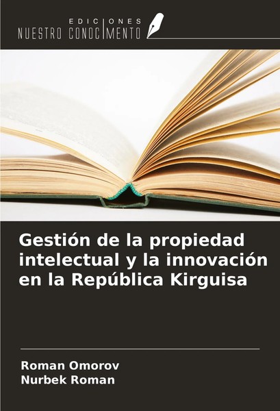 GestióN De La Propiedad Intelectual Y La InnovacióN En La RepúBlica Kirguisa-image