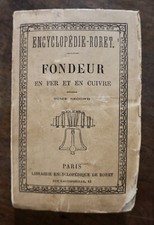 MANUEL DU FONDEUR DE FER ET DE CUIVRE, GILLOT  LOCKERT, TOME SECOND SEUL 1879