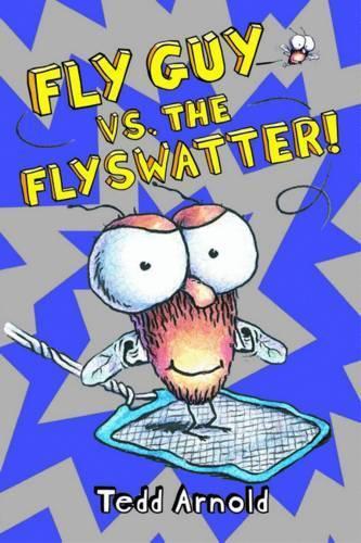 Tedd Arnold Fly Guy vs the Flyswatter! (Fly Guy #10) (Copertina rigida) Fly Guy