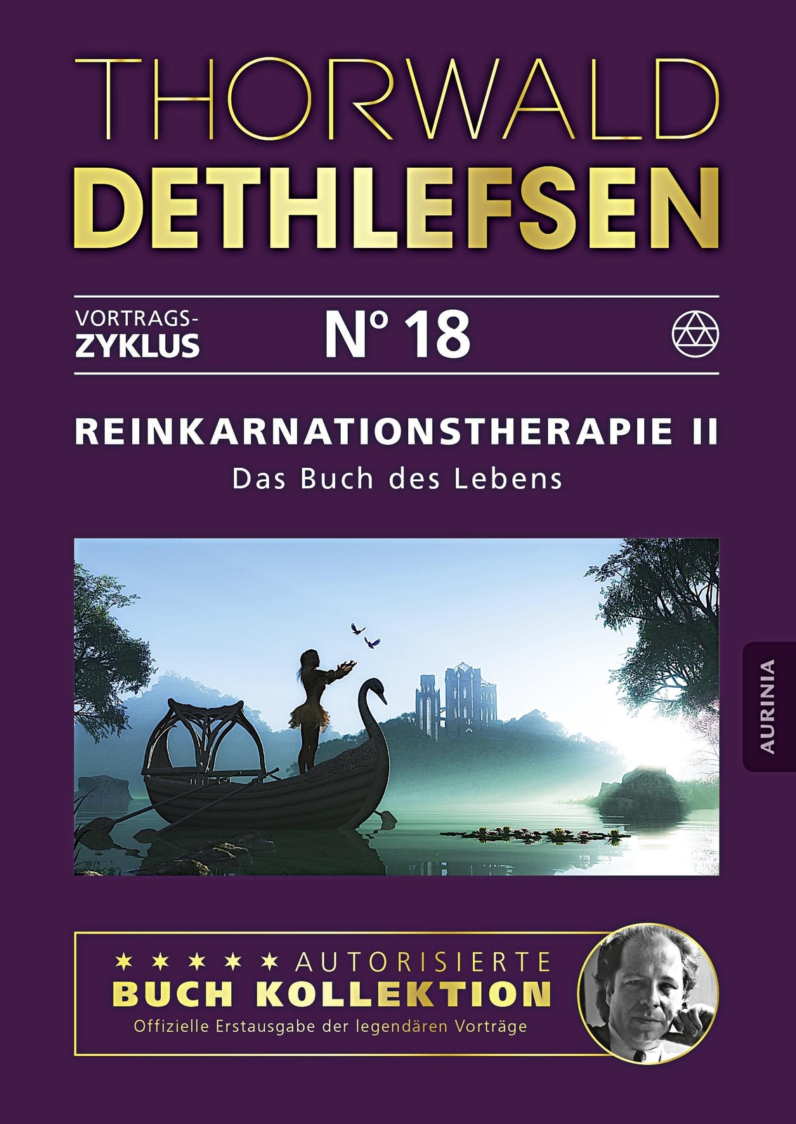 Thumbnail - Reinkarnationstherapie Ii - Das Buch Des Lebens | Band 18 | Thorwald
