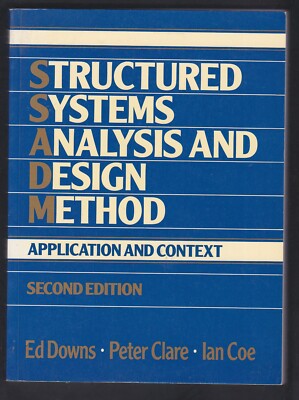 Structured Systems Analysis and Design Method by Peter Clare Paperback