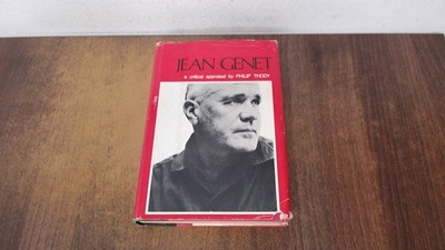 			Jean Genet: A Study Of His Novels And Plays, Philip Thody, Stein 		