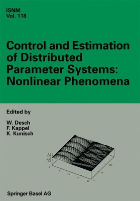 Control and Estimation of Distributed Parameter Systems: Nonlinear Phenomena Wol