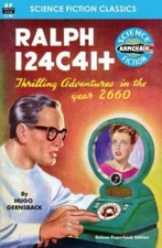 Image of Ralph 124c 41+ by Gernsback, Hugo, Brand New, Free shipping in the US