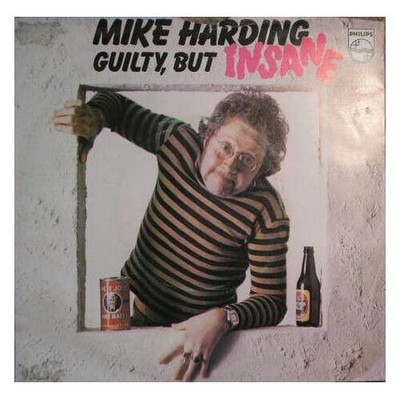 Mike Harding - Guilty, But Insane (VINYL)