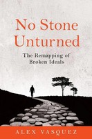 Alex Vasquez | No Stone Unturned | Taschenbuch | Englisch (2023) | Alex Vasquez