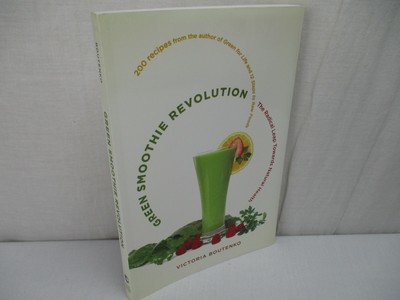Green Smoothie Revolution  Raw Food Vitamins Antioxidants Recipes Paperback Book