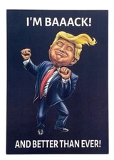 Pack of 3 Donald Trump Victory Dance I'M BACK AND BETTER THAN EVER! Lets Go 2025