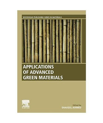 Applications of Advanced Green Materials