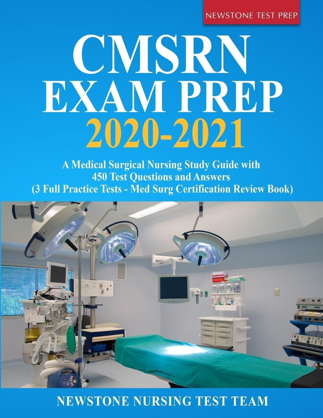 Thumbnail - Cmsrn Exam Prep 2020-2021 | Newstone Nursing Test Team | Taschenbuch |