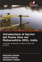Mukund Kadam (U. A.) | Introduzione Al Bacino Del Fiume Sina Nel Maharashtra...
