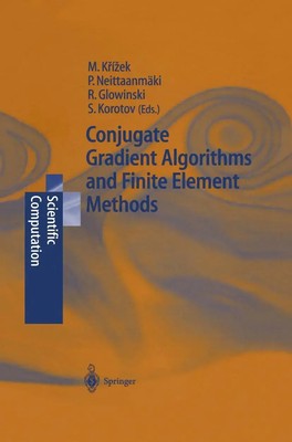 Michal Krizek (u. a.) | Conjugate Gradient Algorithms and Finite Element Methods