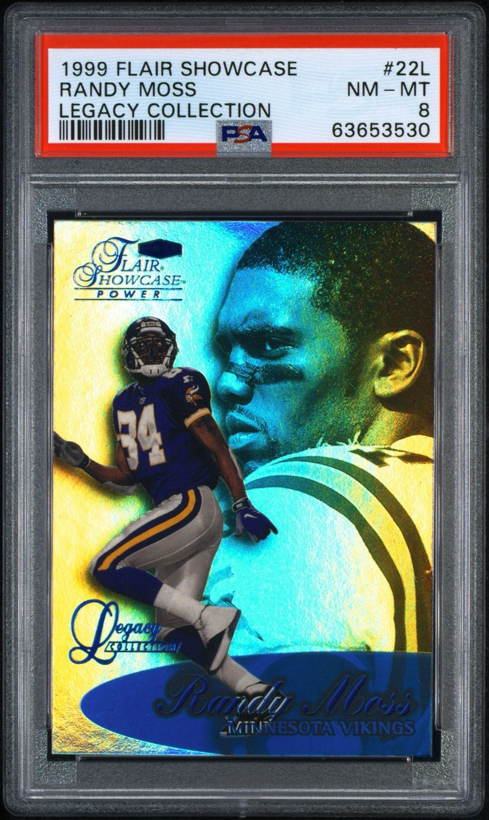 1999 Flair Showcase Randy Moss Legacy Collection Foil #/99 PSA 8 POP 4 #22L HOF 