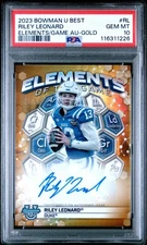 2023 Bowman U Best Riley Leonard Elements of the Game Auto /50 PSA 10
