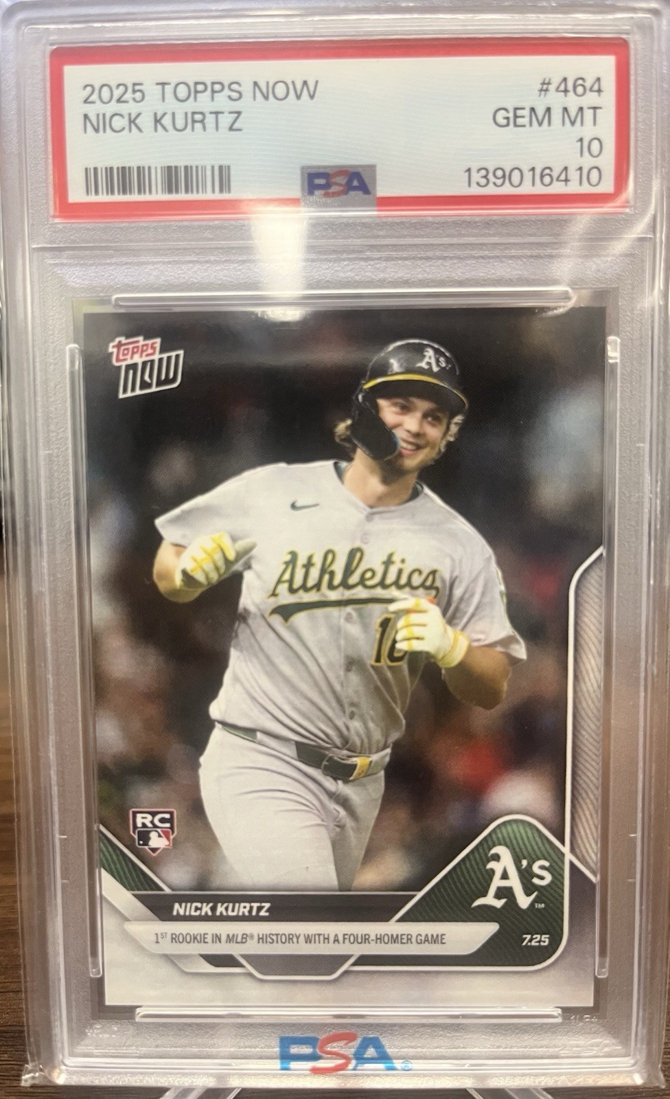 2025 Topps Now Nick Kurtz #464  Four Homerun Game RC PSA 10
