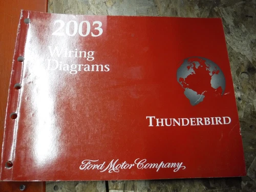 2003 FORD THUNDERBIRD ORIGINAL FACTORY WIRING DIAGRAMS SERVICE MANUAL