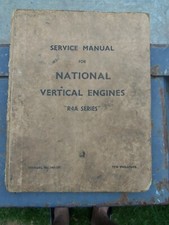 NATIONAL VERTICAL ENGINES R4A SERIES ENGINES WORKSHOP MANUAL