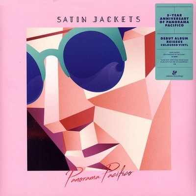 Satin Jackets - Panorama Pacifico Colored Vinyl Edition (2016 - EU - Reissue)