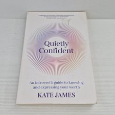Quietly Confident Introvert's Guide to Knowing Your Worth by Kate James Book