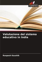 Roopesh Kaushik | Valutazione Del Sistema Educativo In India | Taschenbuch