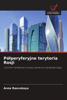 Anna Raevskaya | Pó¿Peryferyjne Terytoria Rosji | Taschenbuch | Polnisch (2022)
