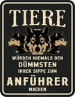 Metal sign 17 x 22 cm, dumbest to the leader, advertising sign frameless ® art. 3104