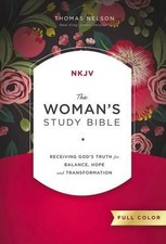 NKJV, The Woman's Study Bible, Hardcover, Red Letter, Full-Color Edition: Receiv