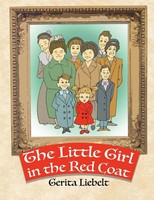 The Little Girl In The Red Coat | Gerita Liebelt | Taschenbuch | Englisch | 2023