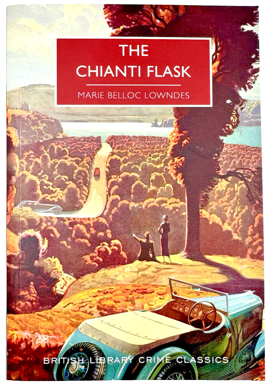 THE CHIANTI FLASK - Marie Belloc Lowndes (2021) British Library Crime Classics
