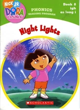 Nick Jr. Dora the Explorer: Night Lights (Book 8; Igh As Long I) (Phonics Re...