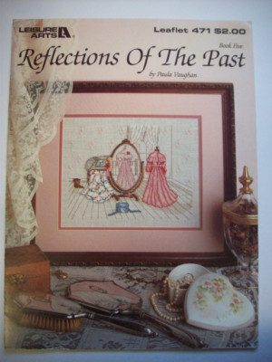 Reflections of the Past cross stitch pattern Paula Vaughan Book 5