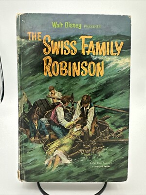 Vintage 1969 Authorized Ed. Swiss Family Robinson Walt Disney Version ...