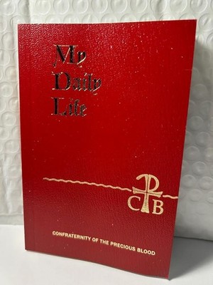 My Daily Life (NEW) by Fr. Anthony J. Paone, S.J. SALE $8.00+Free Mir Medal