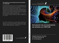 Nagabhushanam Kundeti (U. A.) | SimulacióN De Procesamiento De SeñAles Con...