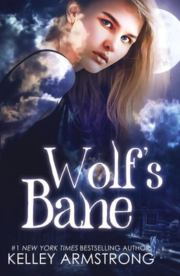 Kelley Armstrong | Wolf's Bane | Taschenbuch | Englisch (2019) | KLA Fricke Inc