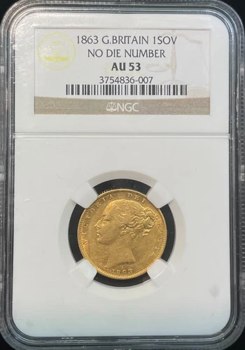 1863 Great Britain Sovereign No Die Number Gold Coin NGC AU 53