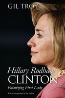 Gil Troy | Hillary Rodham Clinton | Taschenbuch | Englisch (2006)