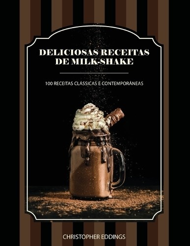 Кристофер Эддингс готовит вкусные молочные коктейли (Taschenbuch)