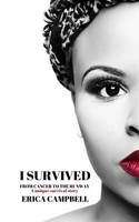 Erica Campbell | I Survived | Taschenbuch | Englisch (2021) | Erica Campbell