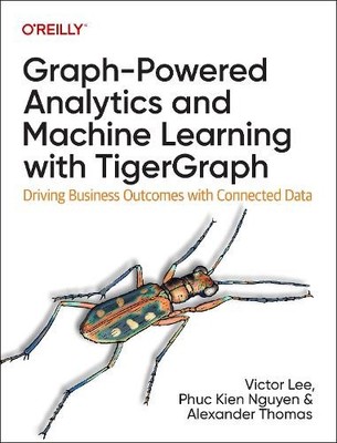 Victor Lee, Ph.D. Phuc Ki Graph-Powered Analytics and Machine Lea (Taschenbuch)