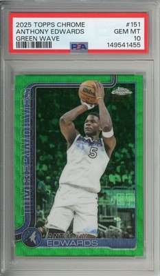 Anthony Edwards 2025 Topps Chrome #151 Green Wave Refractor /99 PSA 10