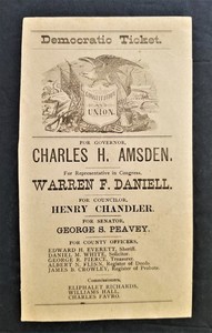 1890 antique POLITICAL DEMOCRATIC campaign New Hampshire TICKET Chas AMSDEN gov