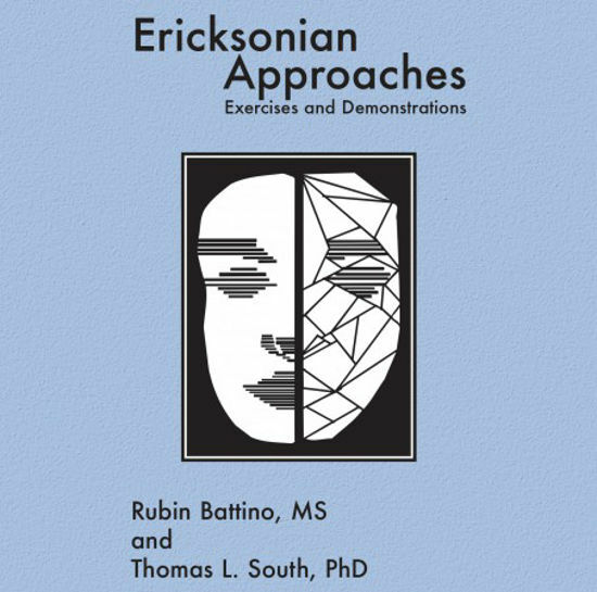 Ericksonian Approaches by Rubin Battino, Thomas L. South (CD-Audio, 2006)