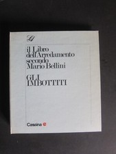 CASSINA IL LIBRO DELL'ARREDAMENTO SECONDO MARIO BELLINI - IMBOTTITI 1976 - RARO!